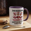 Humor Mug - Shenanigans Because Life is More Fun