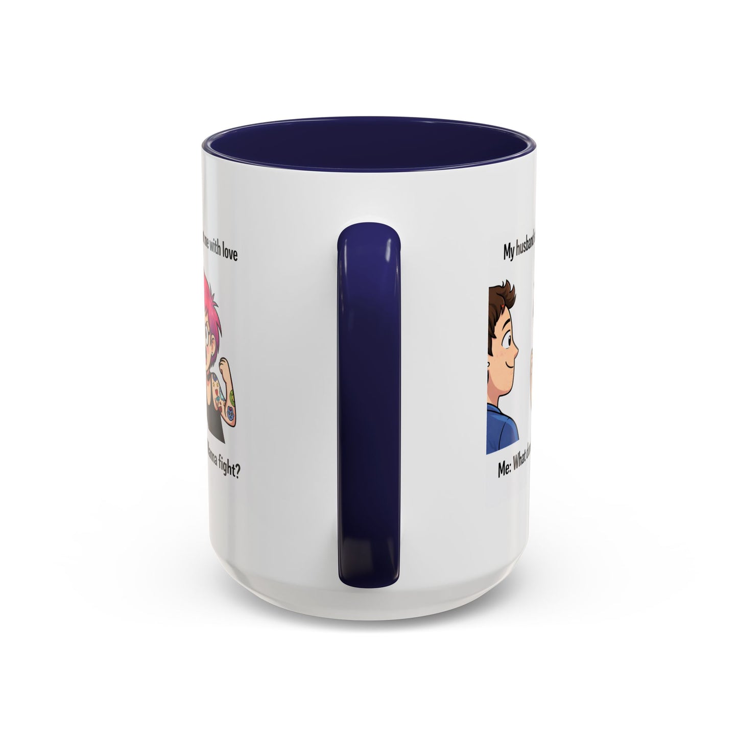 Humor Mug - My Husband