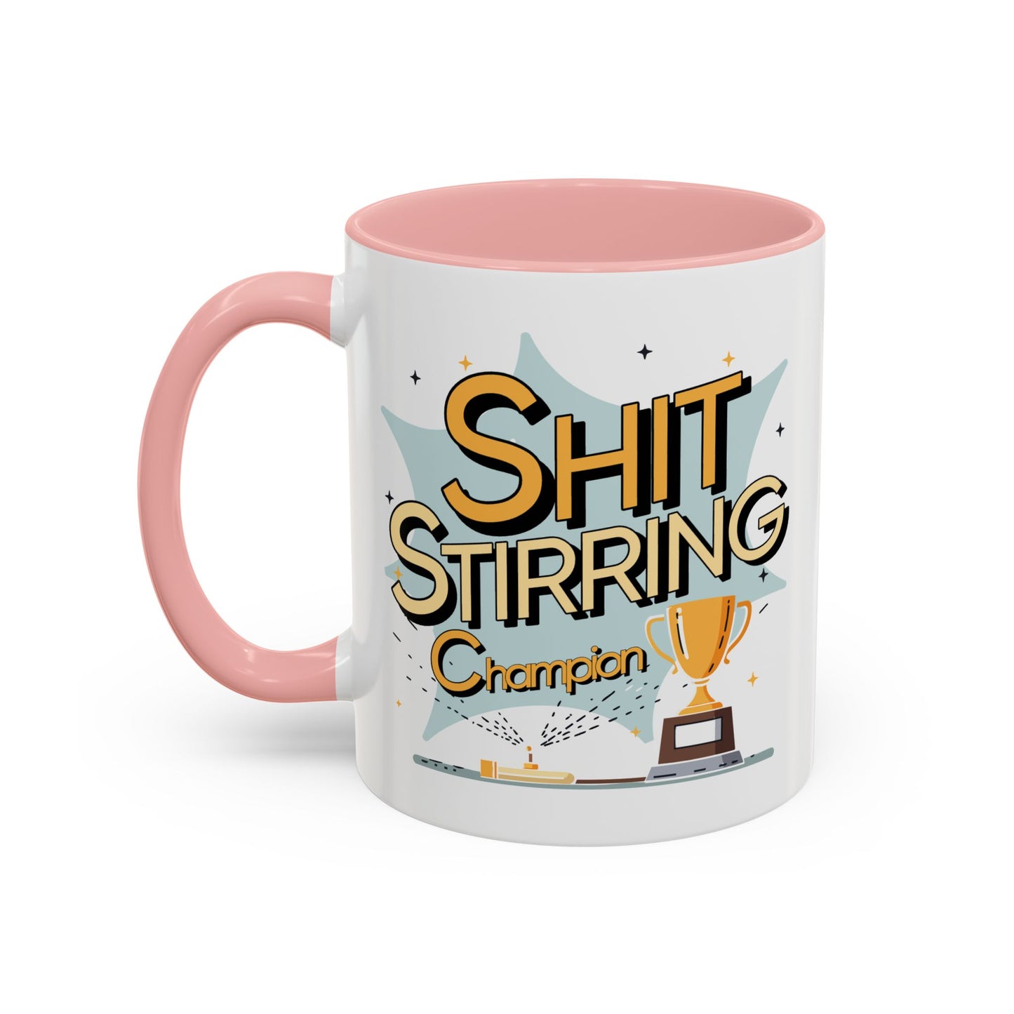 Adult Mug - Shit Stirring Champion