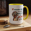 Humor Mug - If Someone Asks Are You Crazy