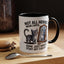 Animal Mug - Not All Heros