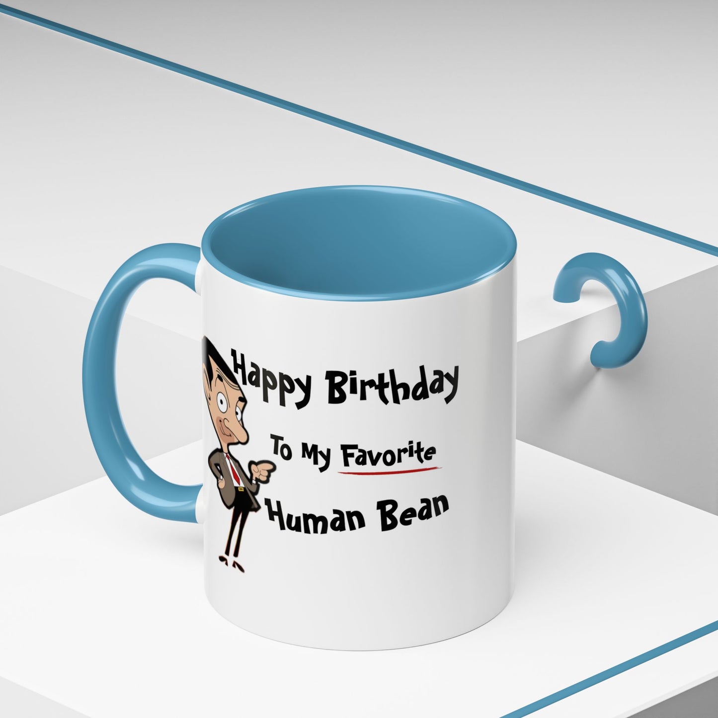 Birthday Mug - My Favorite Human Bean