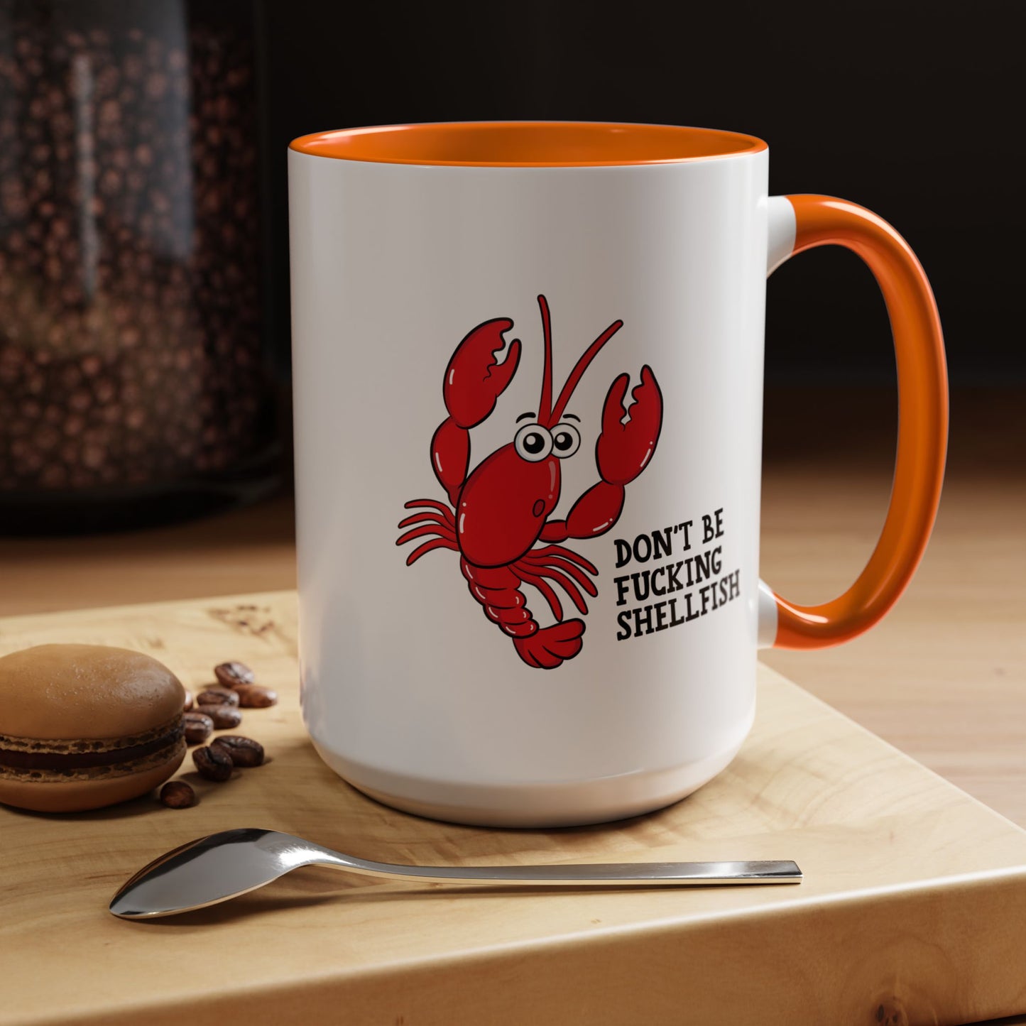 Adult Mug - Don't Be Fucking Shellfish
