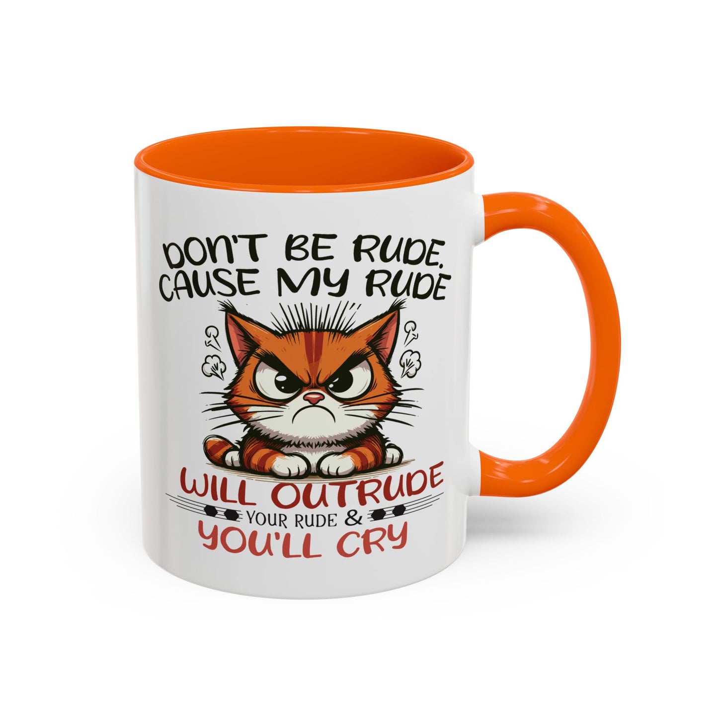 Humor Mug - Don't Be Rude