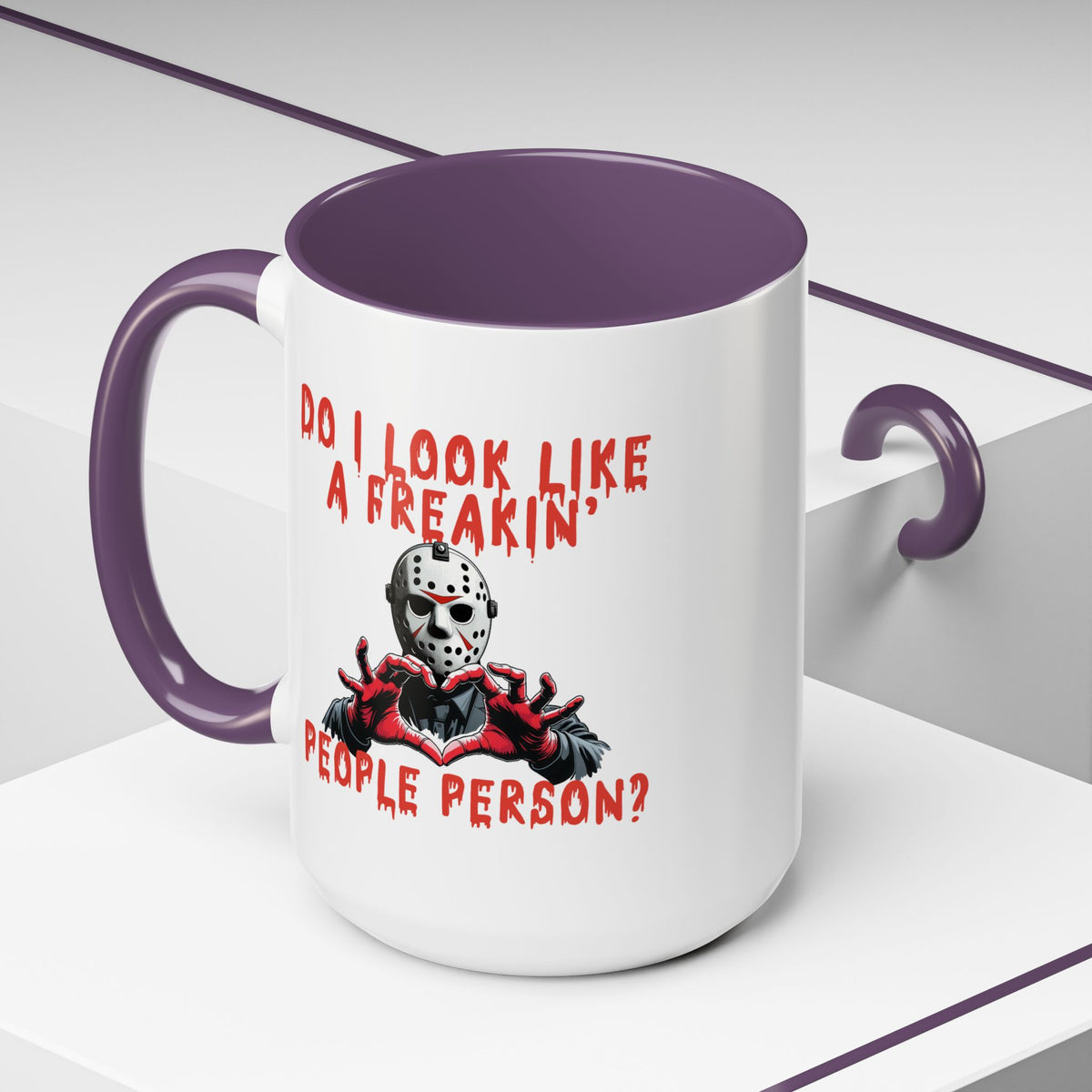 Humor Mug - Do I look Like a Freakin' People Person
