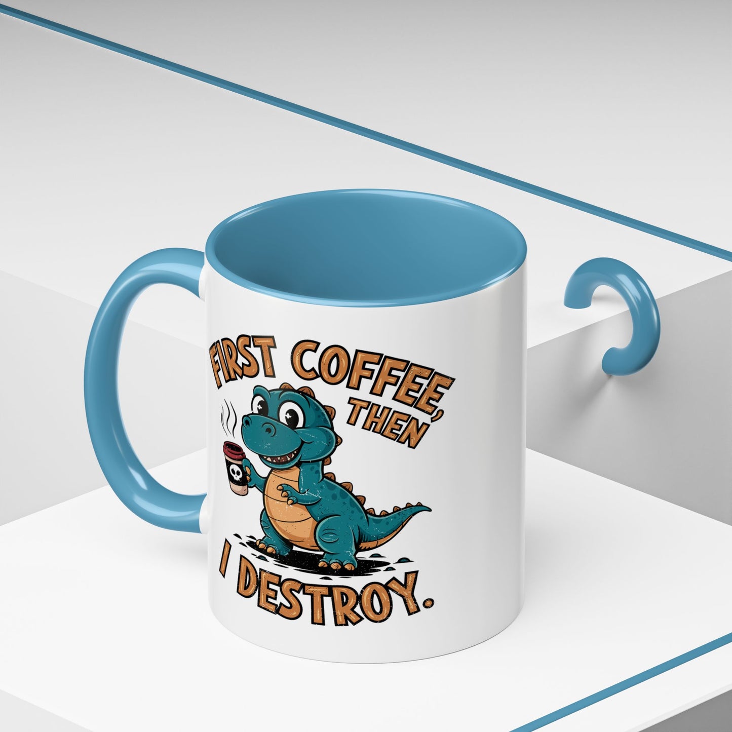Humor Mug - First Coffee Then
