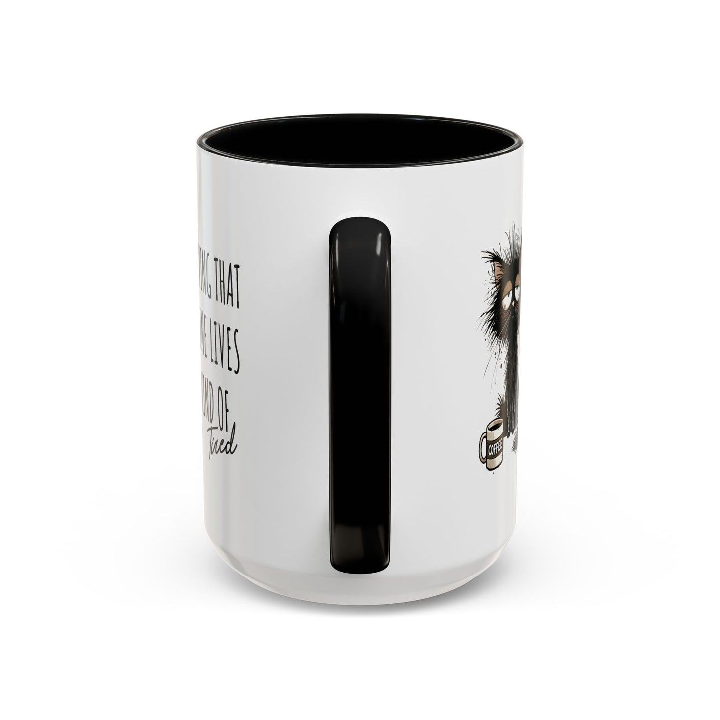 Humor Mug - Living That Nine Lives