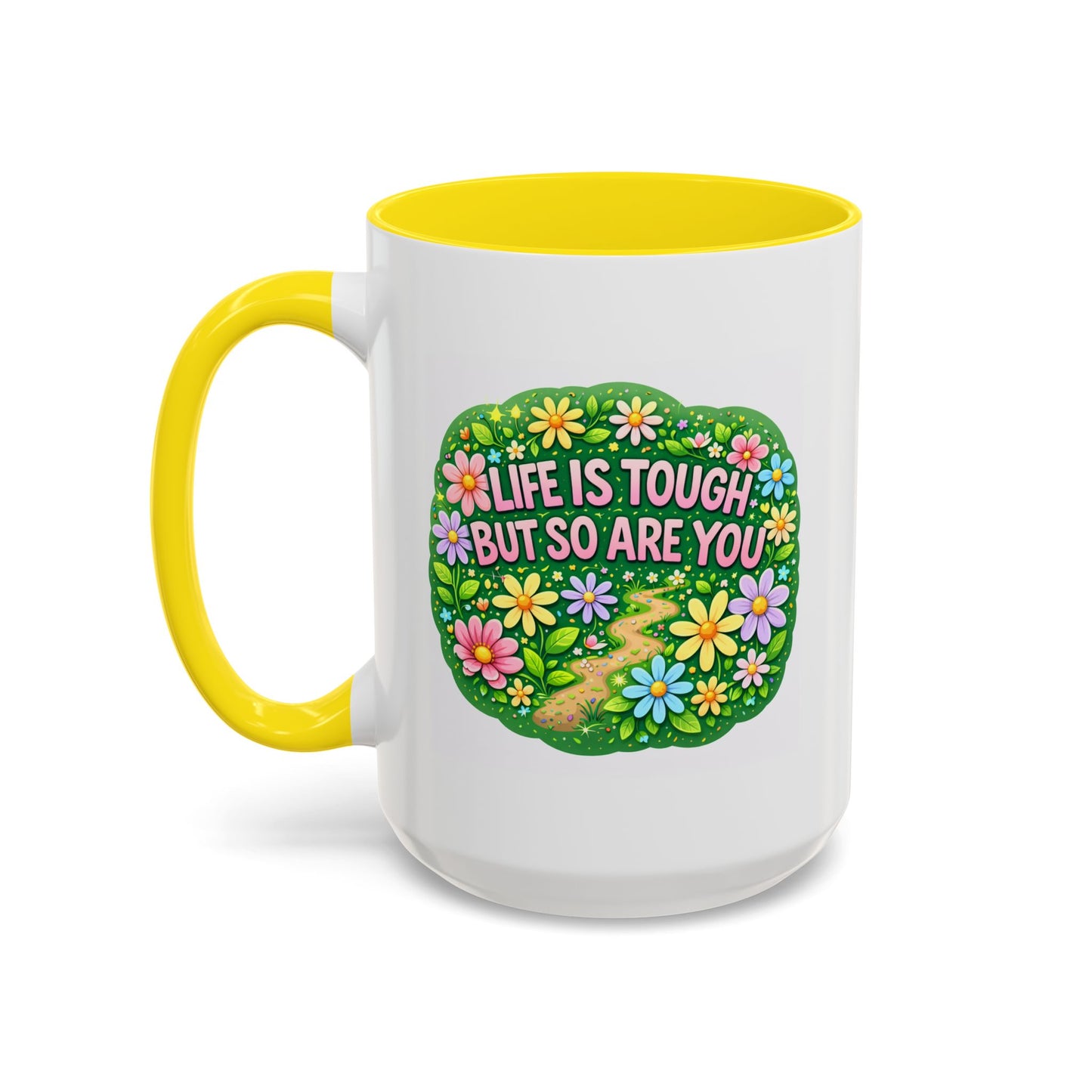 Wellness Mug - Life Is Tough
