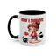 Humor Mug - How I Survive
