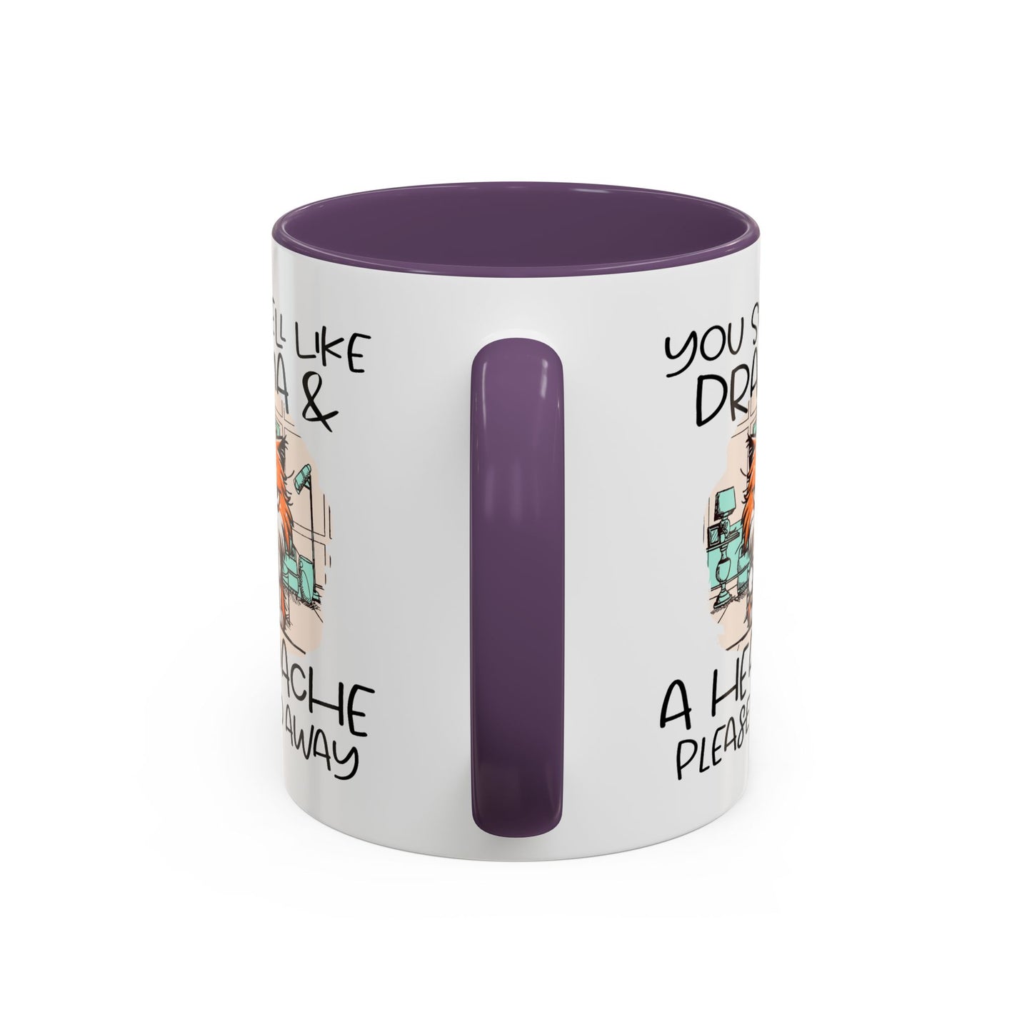 Humor Mug - You Smell Like Drama and a Headache