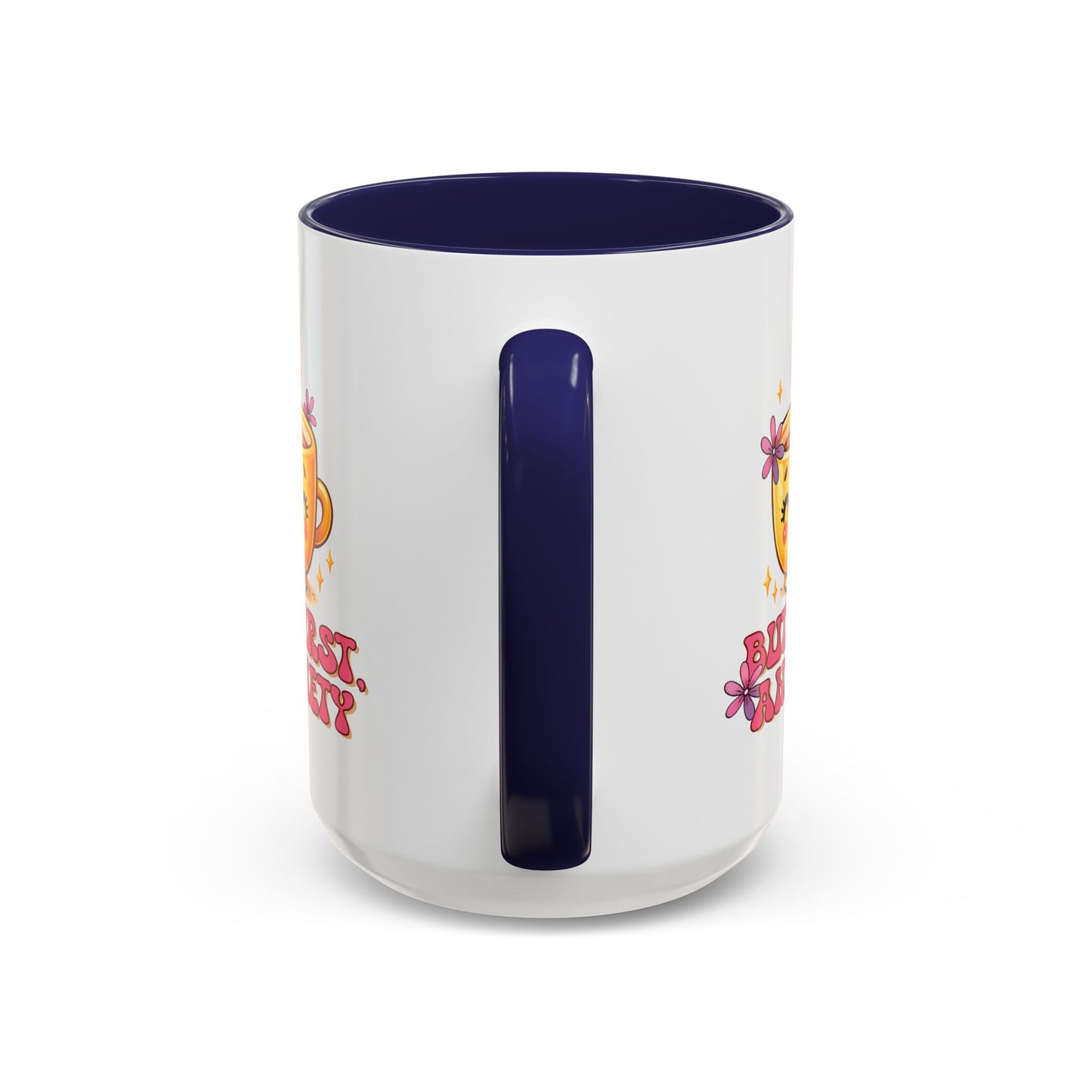 Wellness Mug - But First Anxiety
