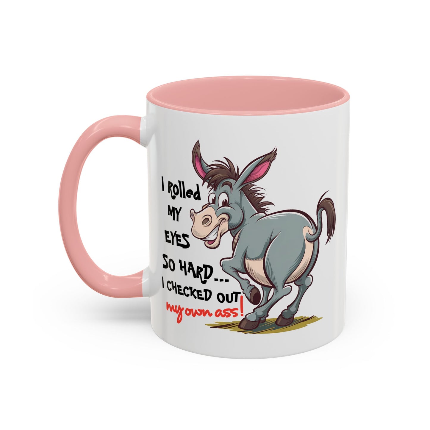 Adult Mug - I Rolled My Eyes So Hard