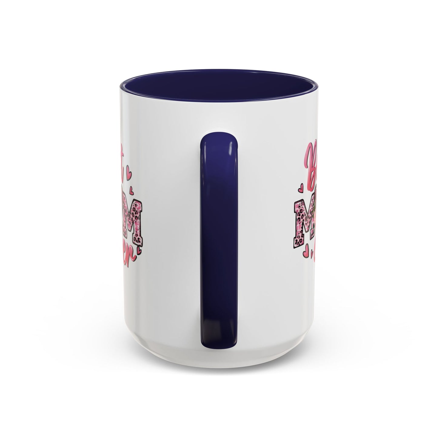 Mother's Day Mug - Best Mom Ever