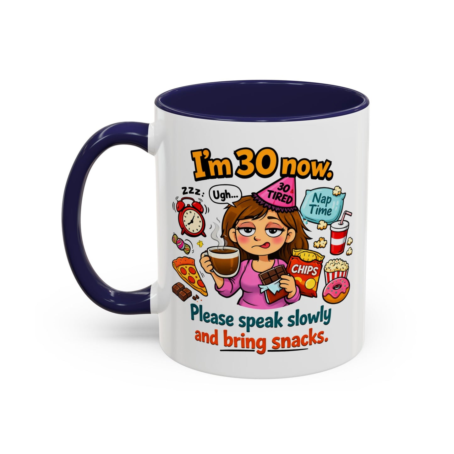 Birthday Mug - I'm 30 Now