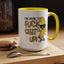 Adult Mug - I'm Here to Fuck Shit Up