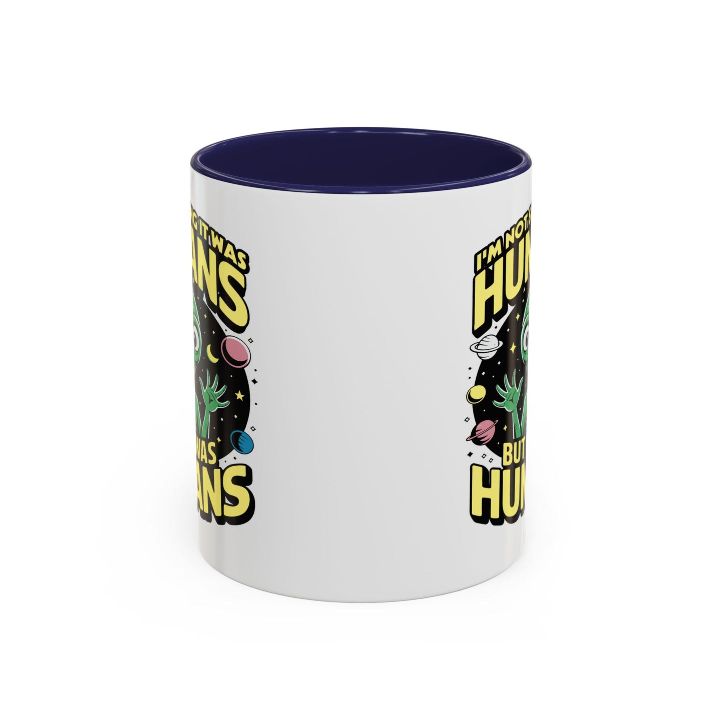 Alien Mug - I'm Not Saying