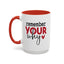Motivation Mug - Remember Your Why