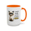 Humor Mug - I Used To Smile