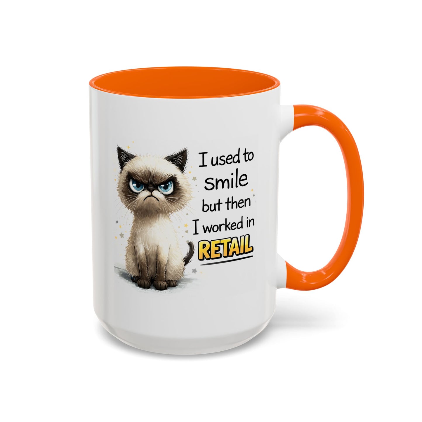 Humor Mug - I Used To Smile