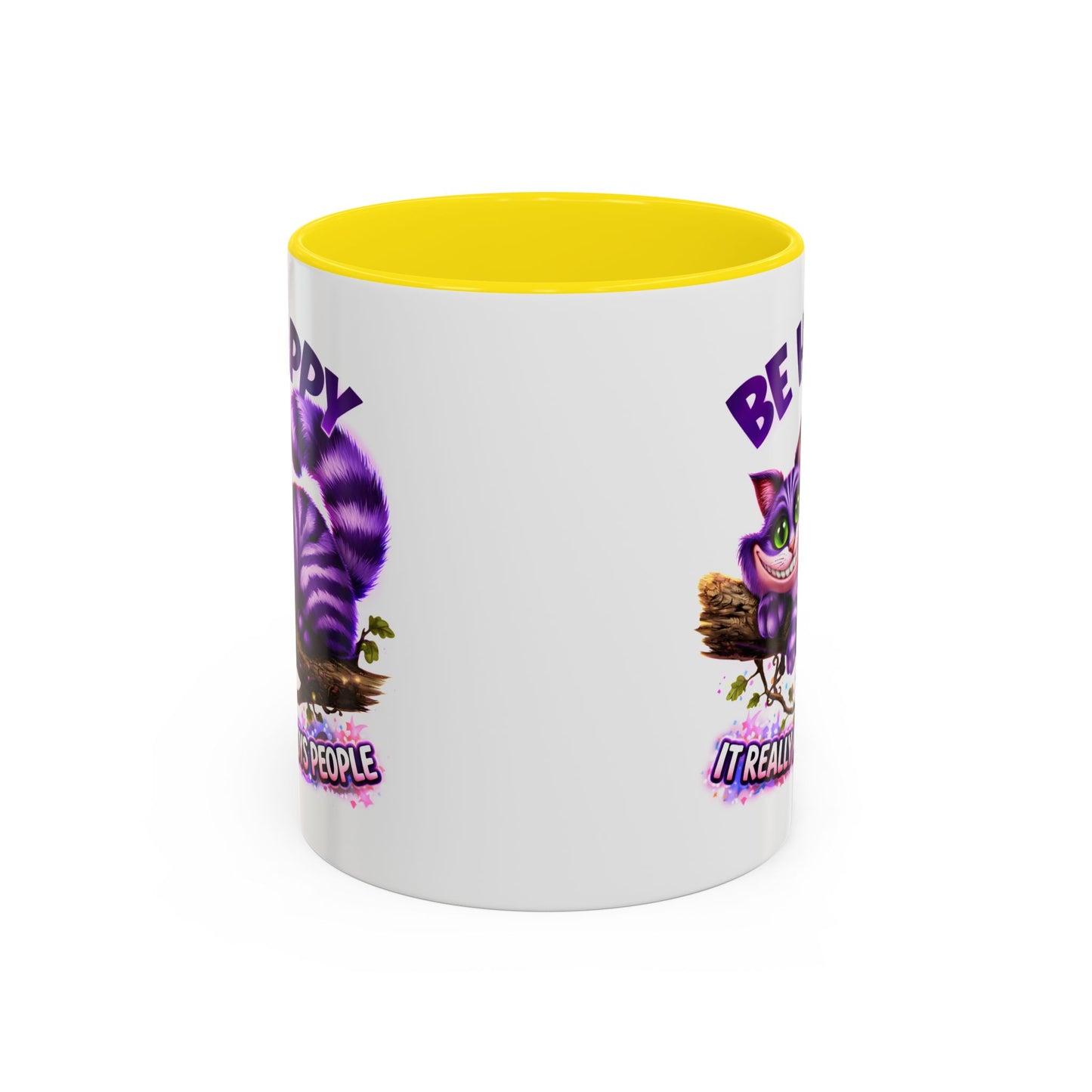 Humor Mug - Be Happy