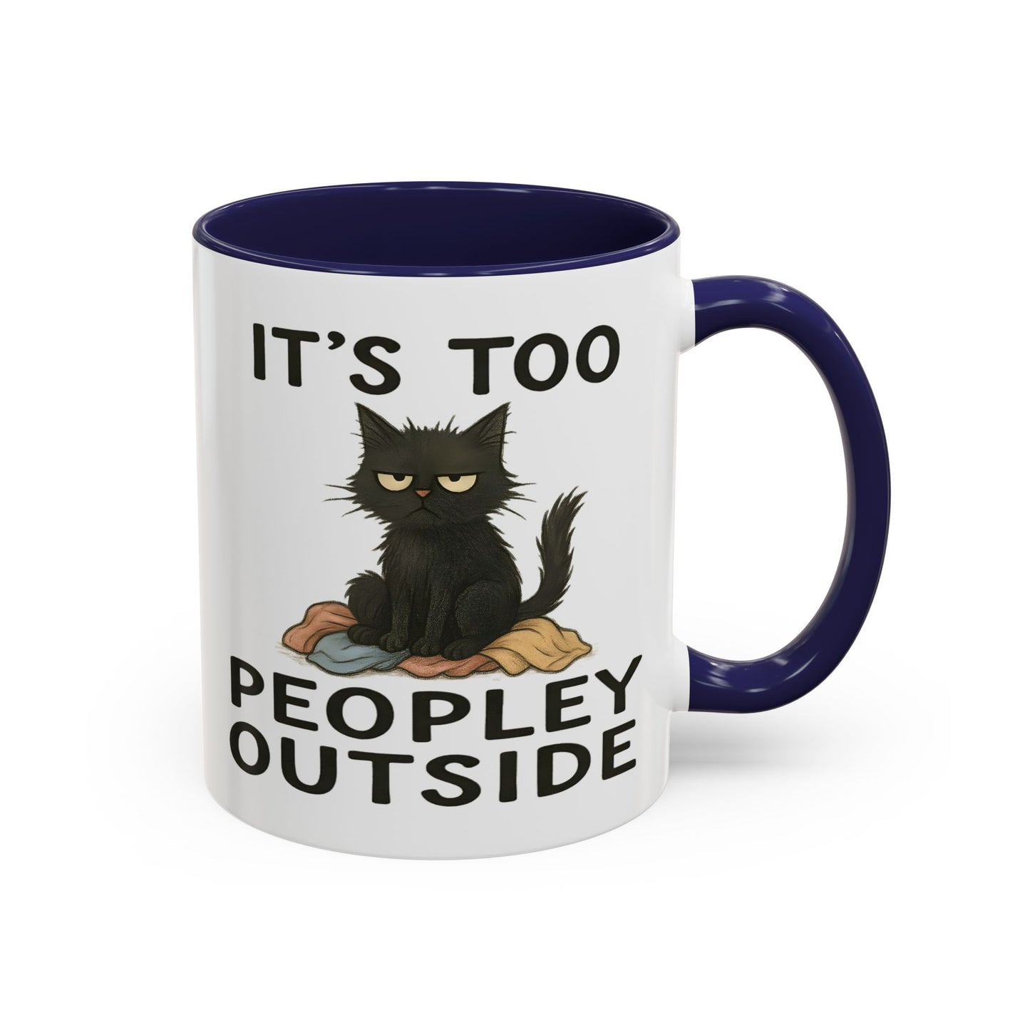 Animal Mug - It's Too Peopley Outside