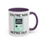Birthday Mug - You're Retro Old