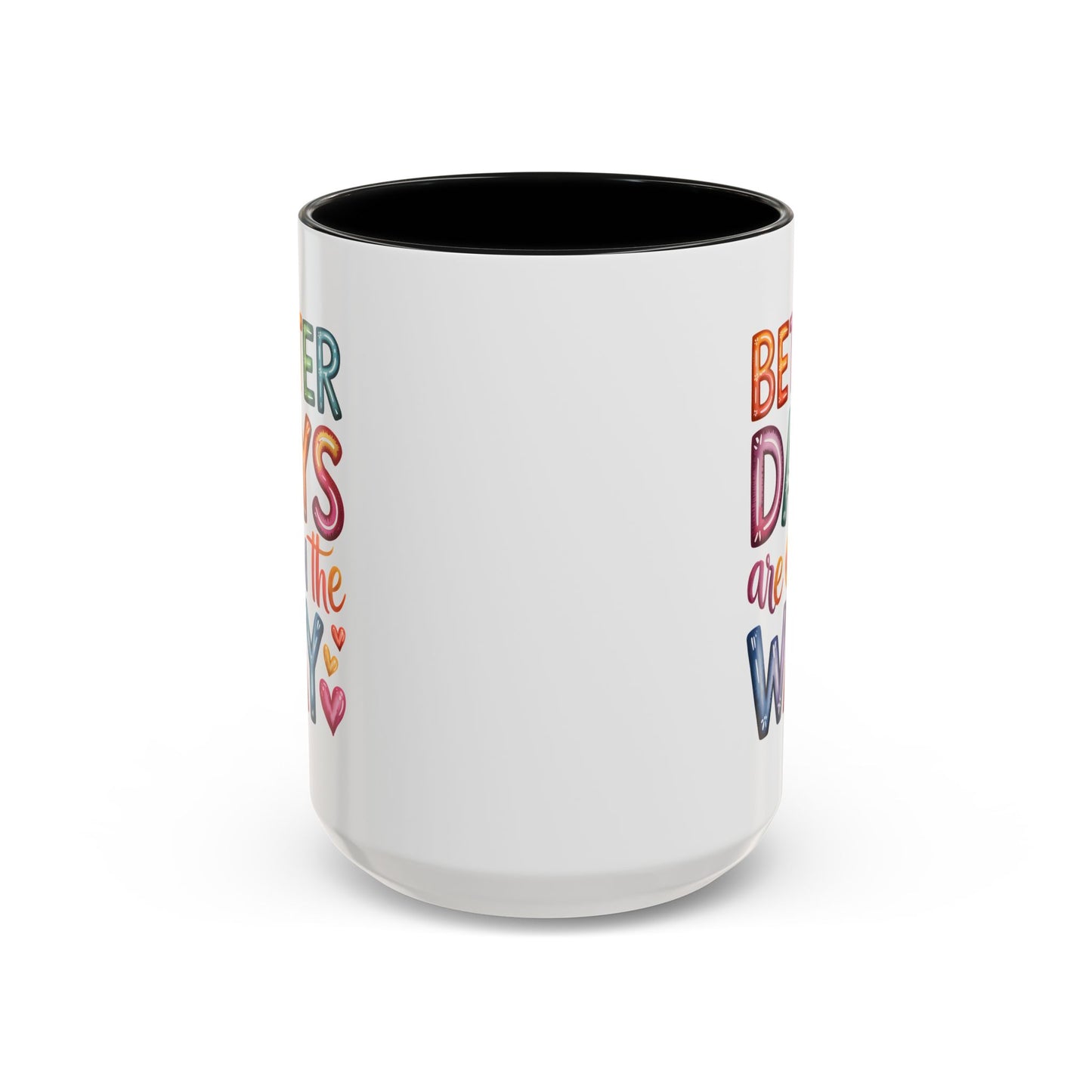 Wellness Mug - Better Days