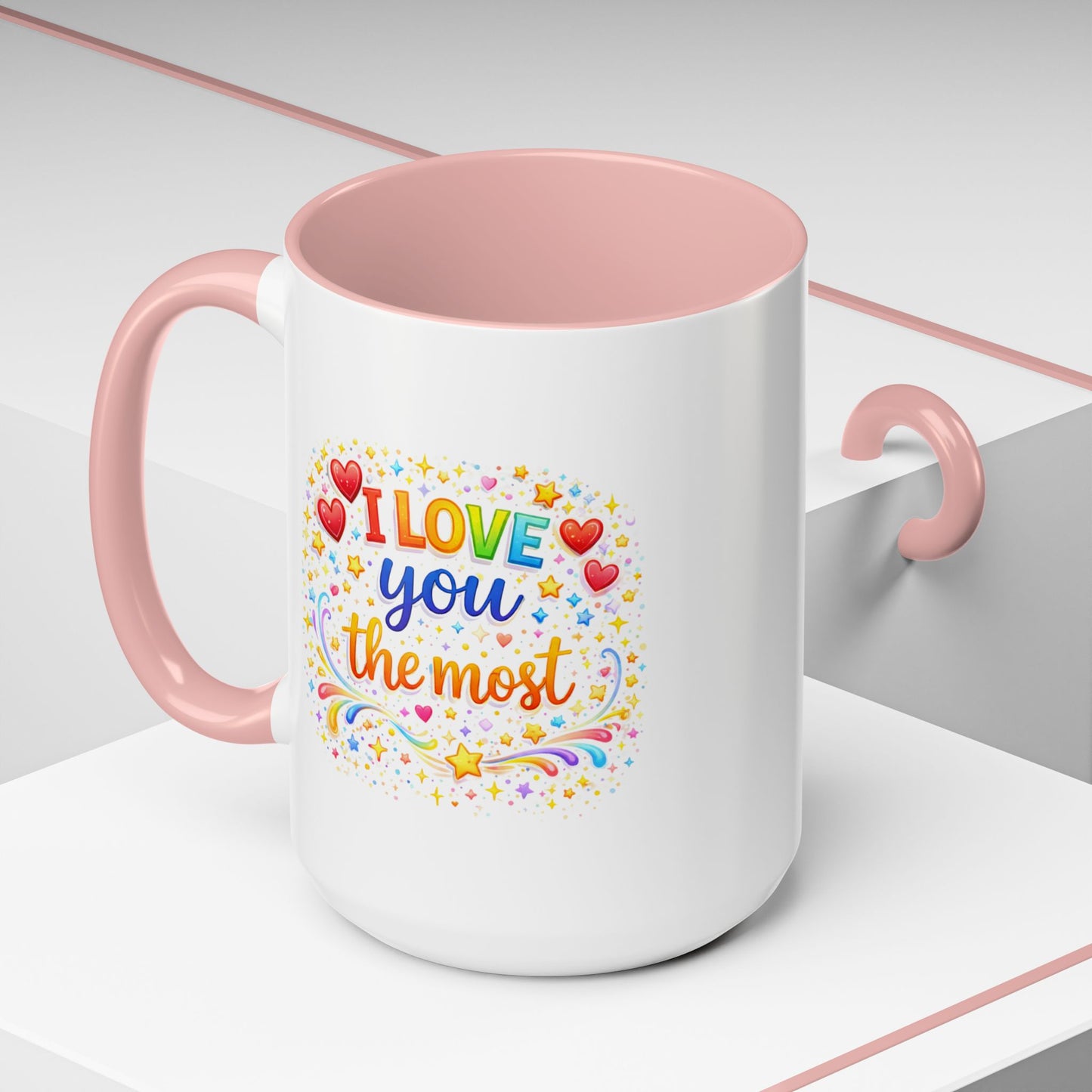Anniversary Mug - I Love You The Most