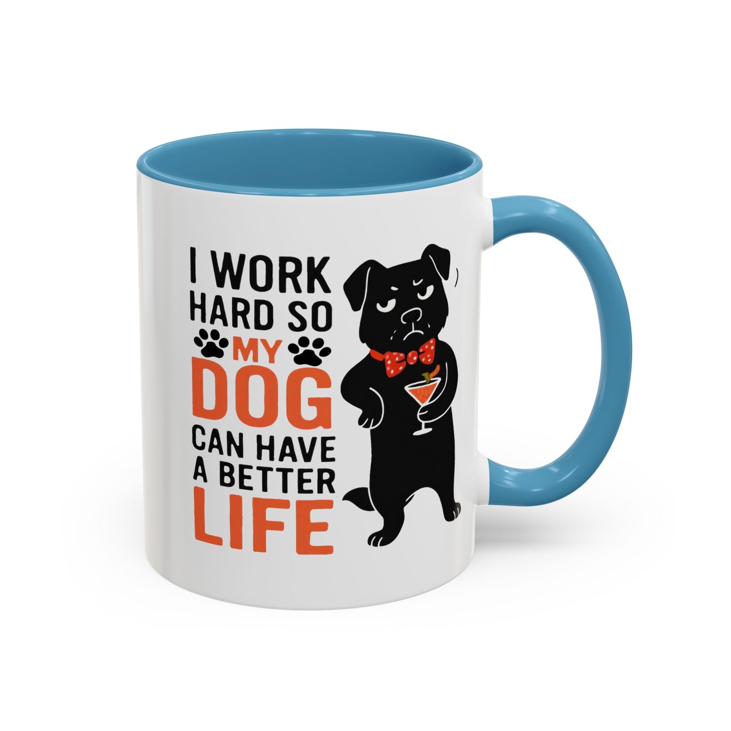 Animal Mug - I Work Hard So My Dog