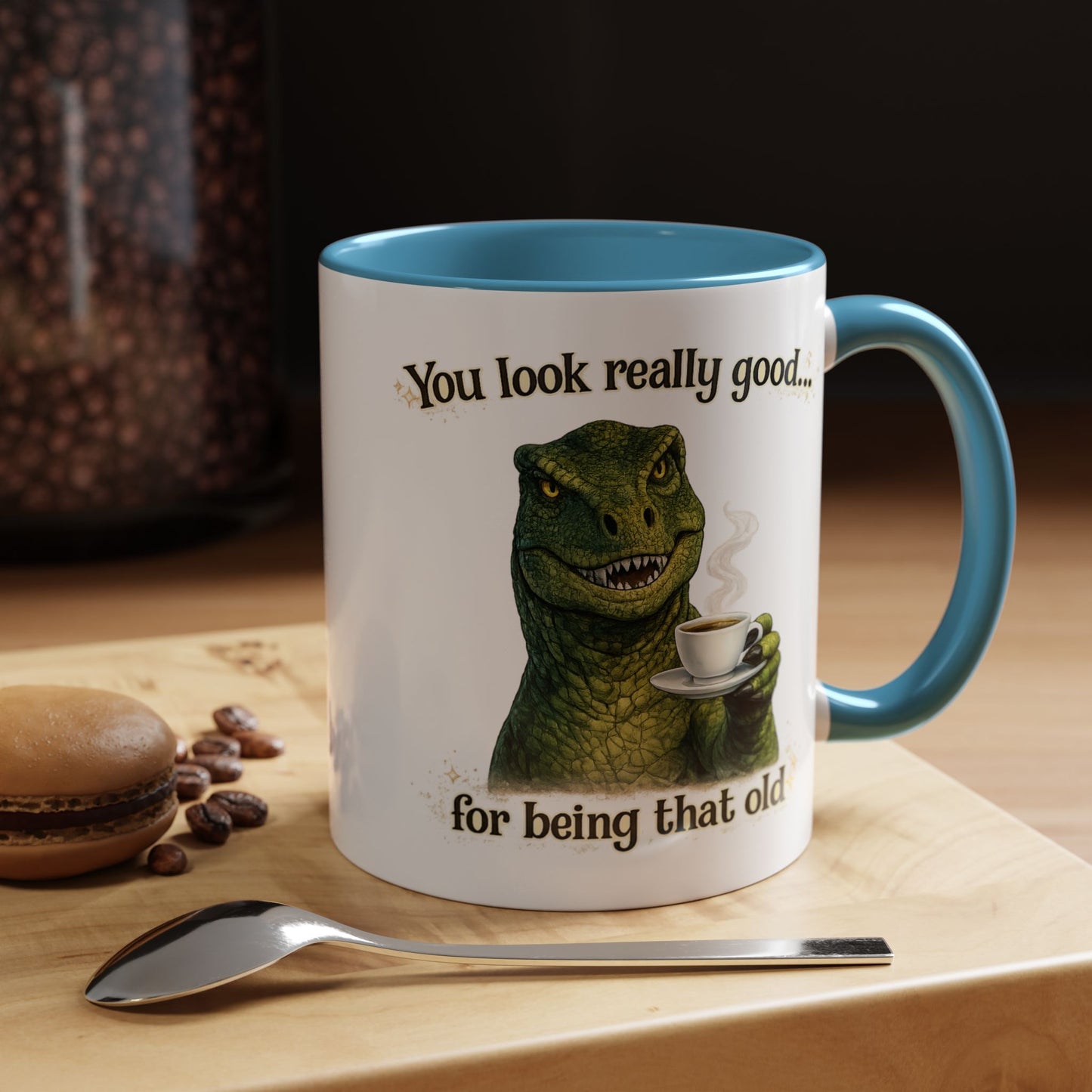 Birthday Mug - You Look Really Good
