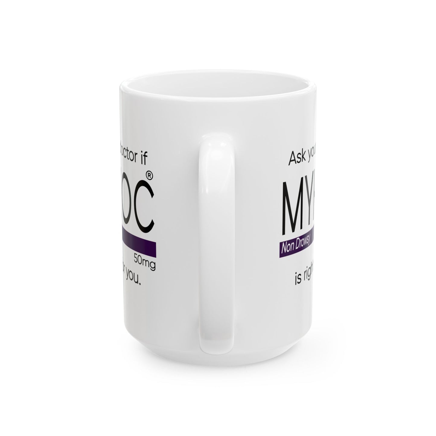 Adult Mug - Ask Your Doctor
