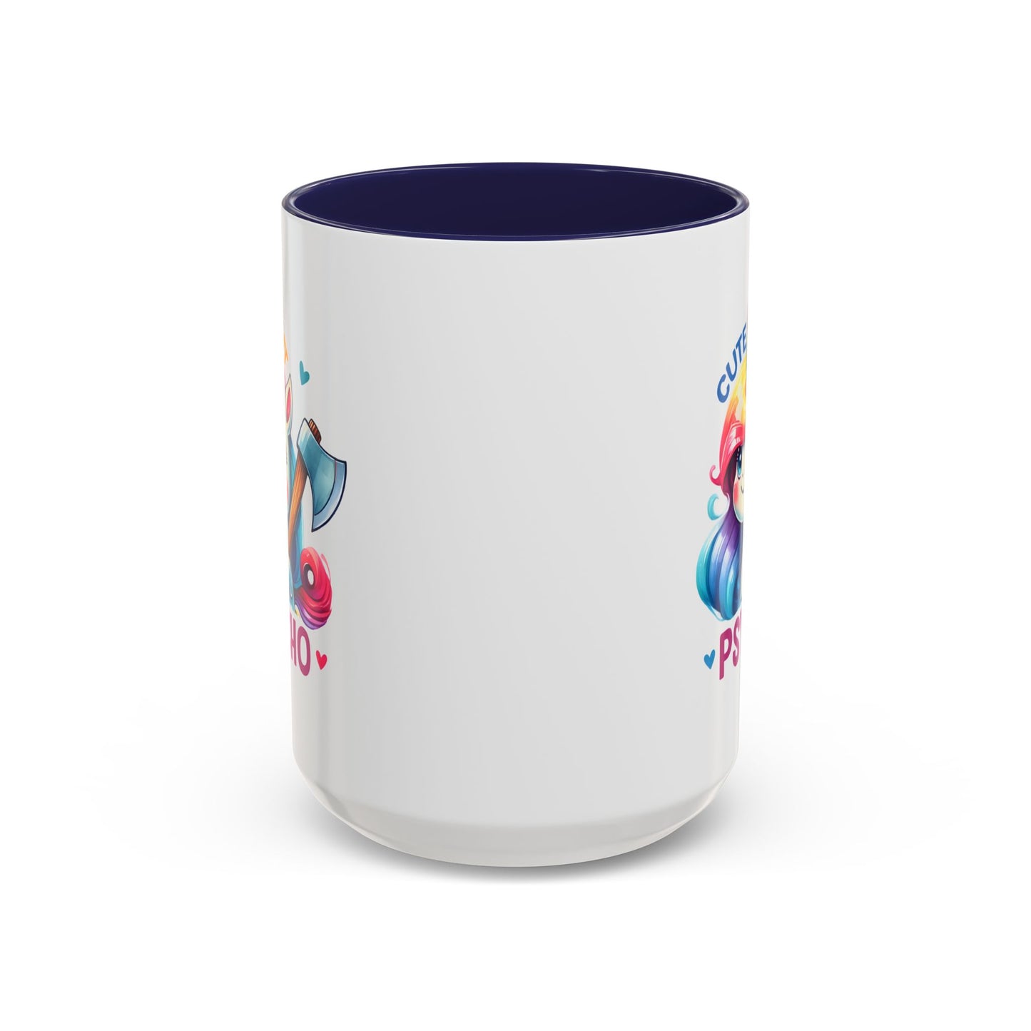 Humor Mug - Cute But Psycho
