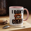 Humor Mug - I Don't Care