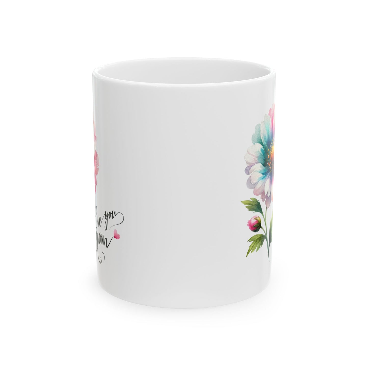 Mother's Day Mug - Love You Mom Flower
