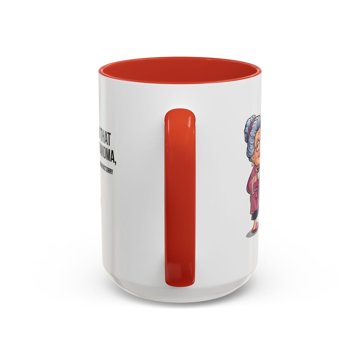 Humor Mug - I'm That Grandma