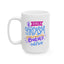 Humor Mug - If Only Sarcasm Burned Calories