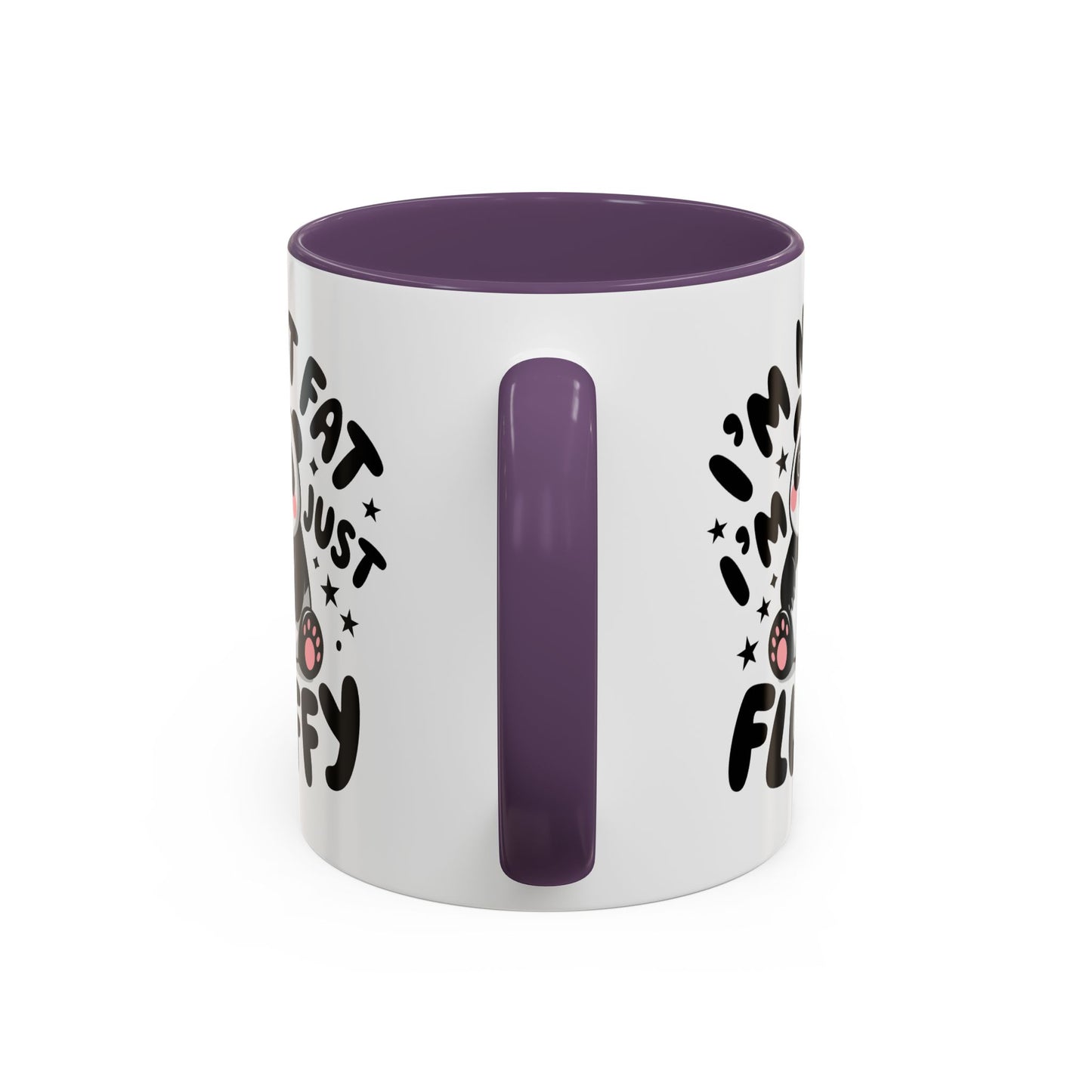 Humor Mug - I'm Not Fat I'm Just Fluffy
