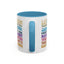 Motivation Mug - Let Them Misunderstand You