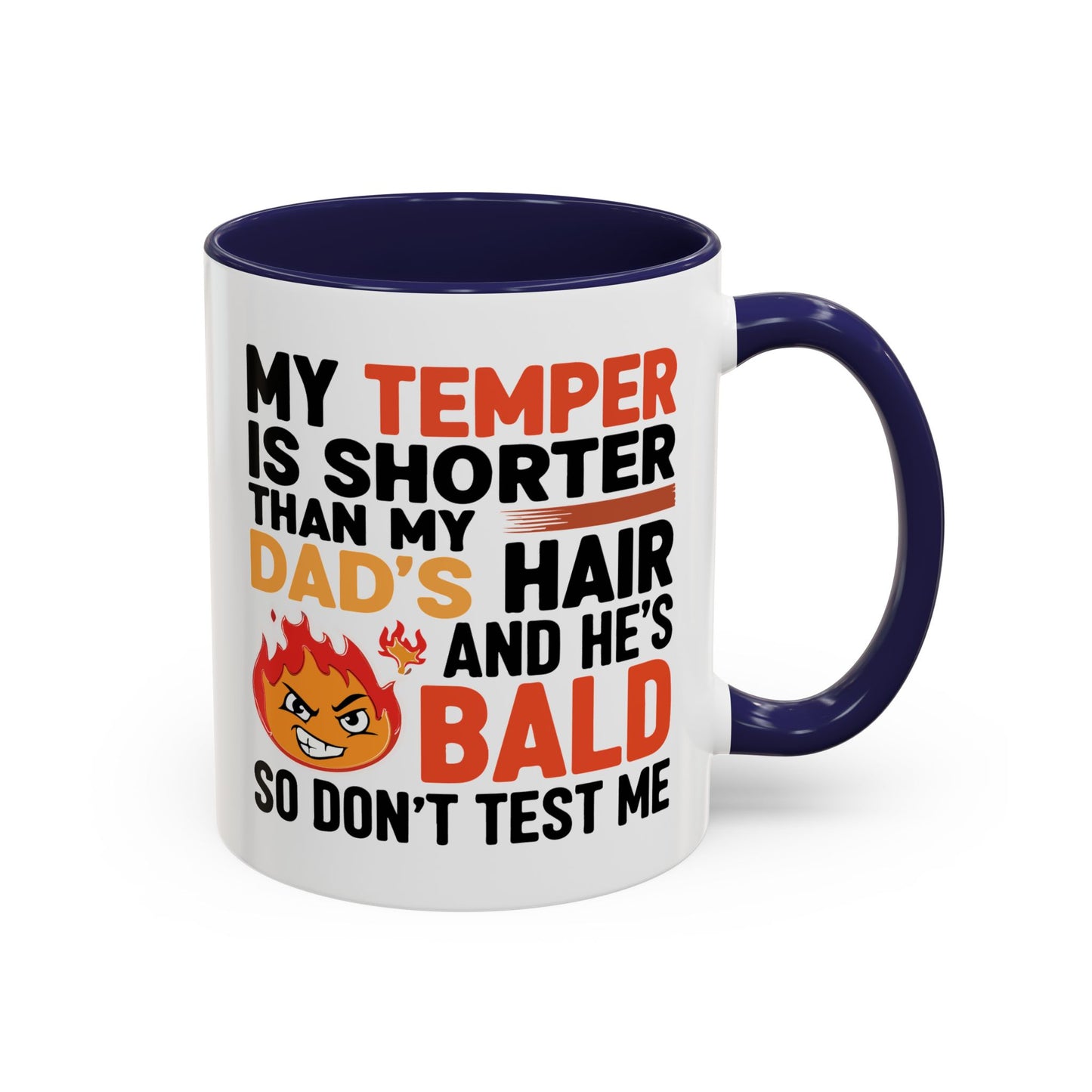 Humor Mug - My Temper