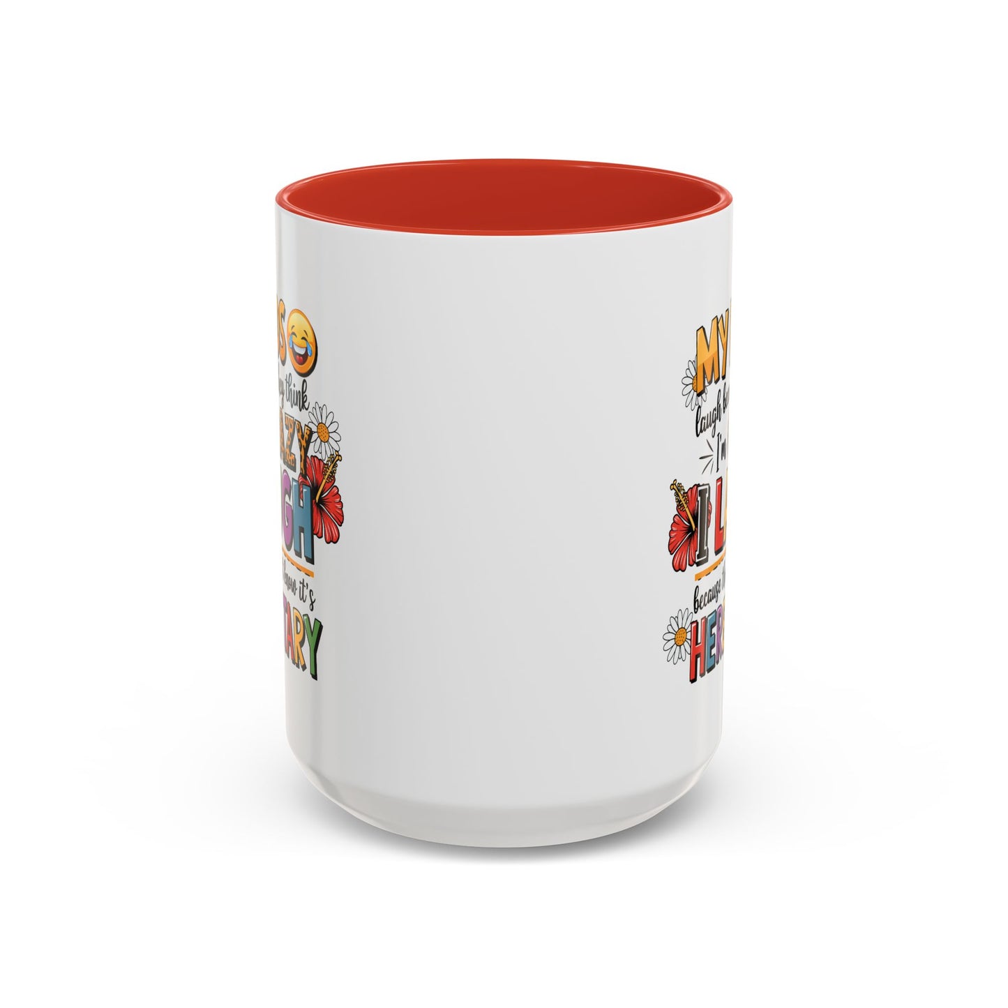 Humor Mug - My Kids Laugh