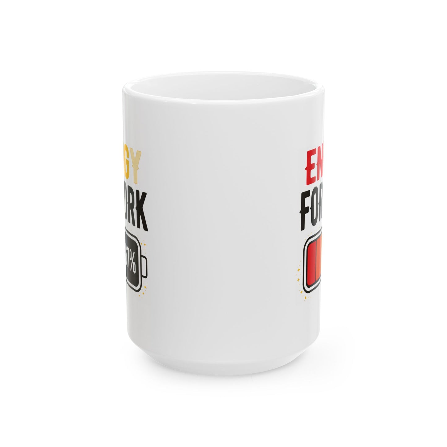 Office Mug - Energy For Work