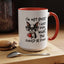 Humor Mug - I'm Not Bossy I Just Know What You Should Be Doing
