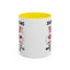Humor Mug - Shenanigans Because Life is More Fun