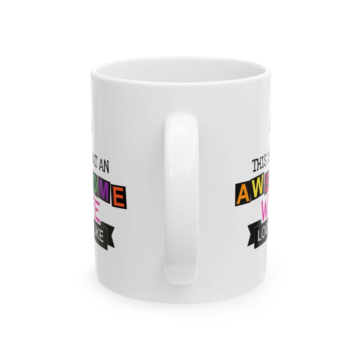 Anniversary Mug - This Is What an Awesome Wife
