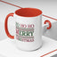Christmas Mug - Ho Ho Ho Merry Christmas Red & Green Text 3