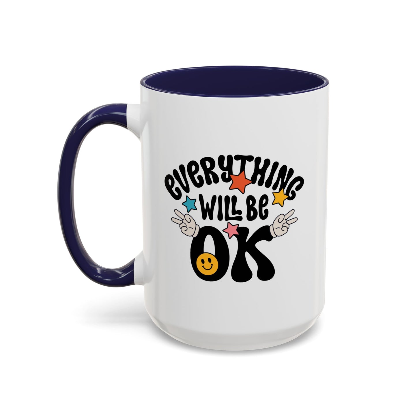 Wellness Mug - Everything Will Be Ok 5