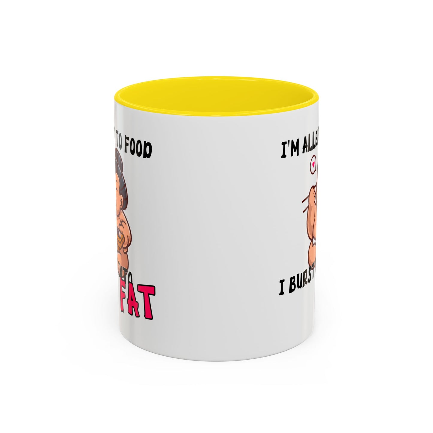 Humor Mug - I'm Allergic to Food