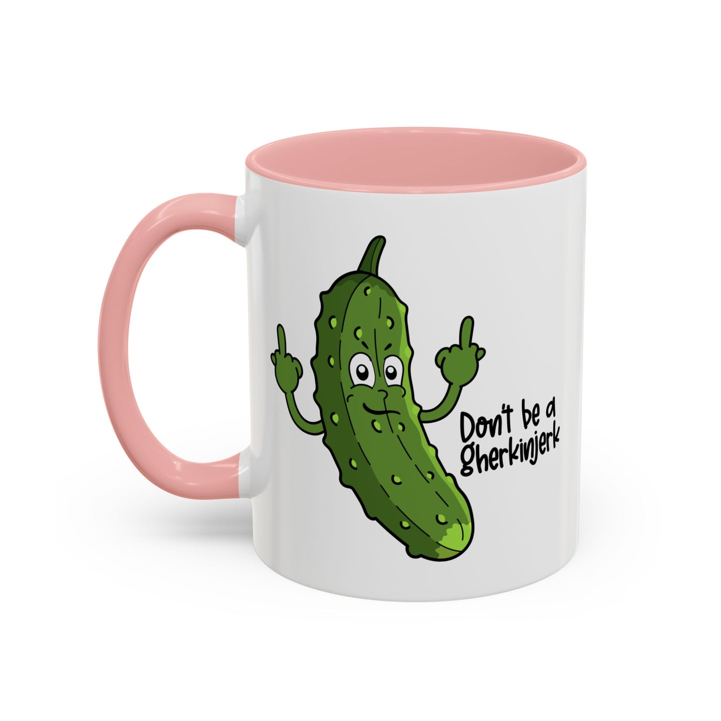 Adult Mug - Don't Be A Gherkinjerk