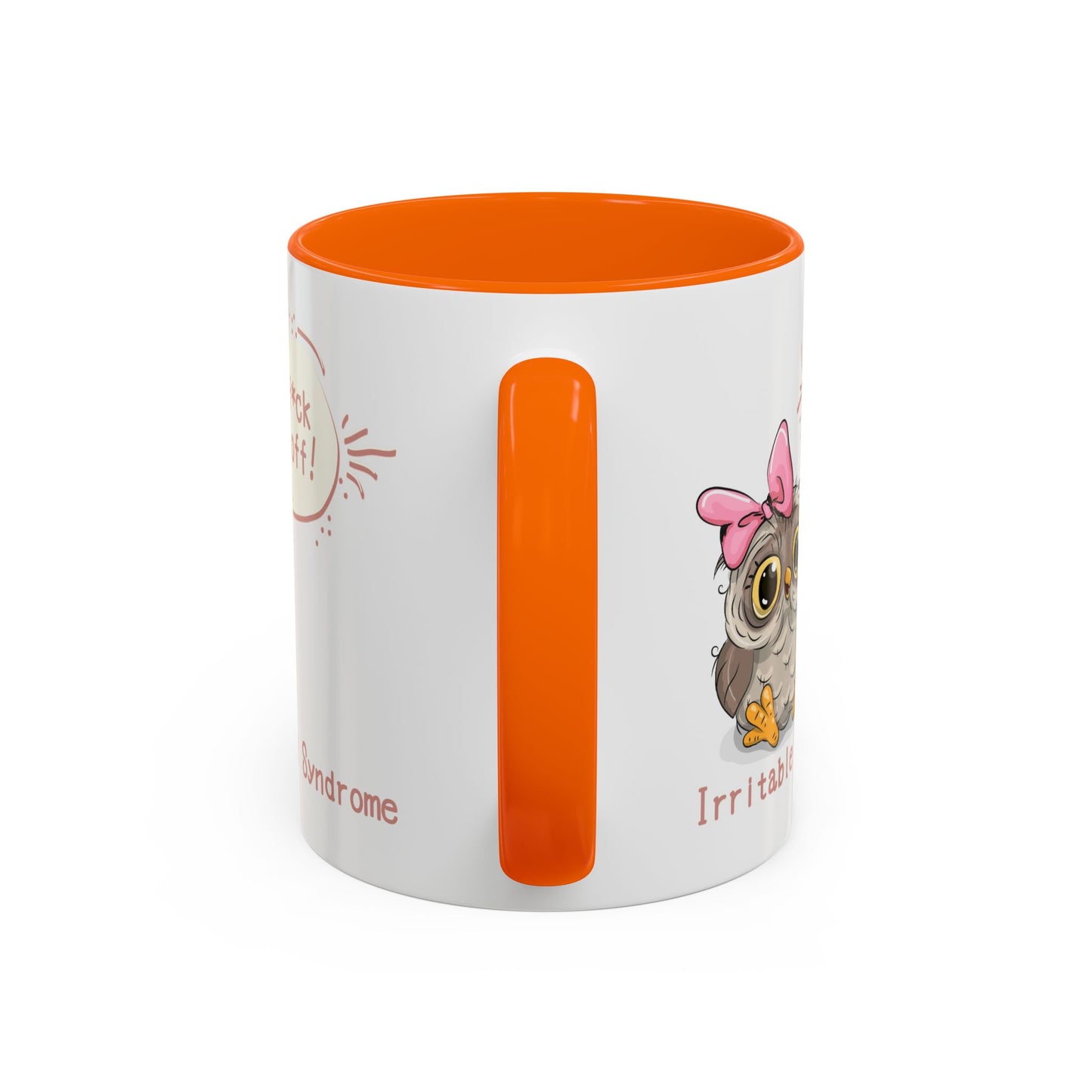 Humor Mug - Irritable Owl Syndrome