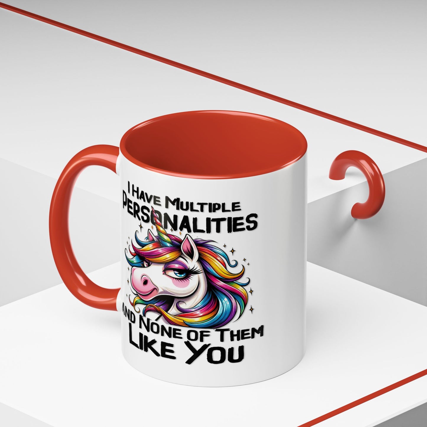 Humor Mug - I Have Multiple Personalities